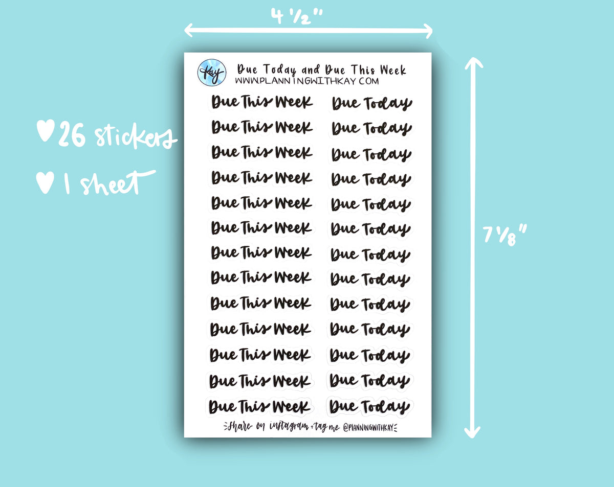 Due Tomorrow Sticker Due This Week and Due Today – Planning With Kay